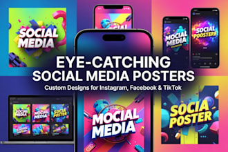 design eye catching social media posters for instagram, facebook