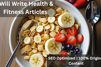 write SEO articles on health, fitness and lifestyle topics