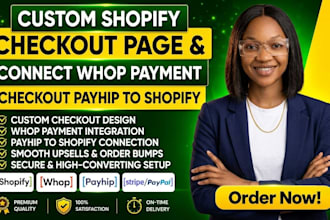 be custom shopify checkout page connect whop payment checkout payhip to shopify