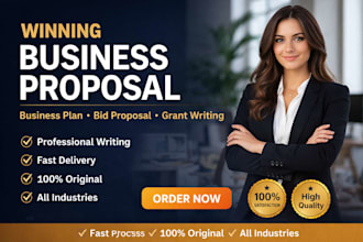 write a winning business proposal, bid proposal and business plan