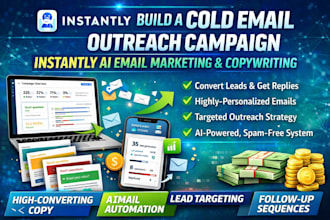 build a cold email outreach campaign instantly ai email marketing copywriting