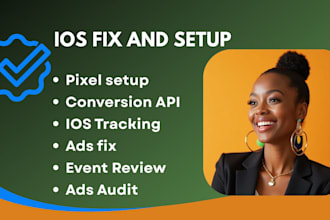 set up pixel, facebook conversion API and fix ios tracking issues