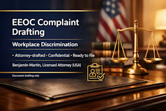 professionally draft your eeoc complaint for workplace discrimination