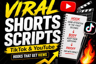 write viral tiktok or youtube shorts scripts