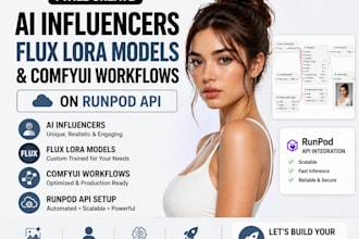 ai influencers, flux lora models and ai comfyui workflows runpod API