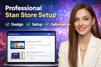 design, setup, and optimize your stan store for digital products