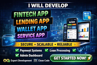 develop fintech app, lending app, wallet app, service app