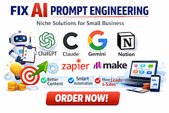 fix ai prompt engineering and niche service for small business in usa uk spain