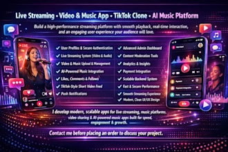 develop live streaming music streaming video streaming tiktok clone ai music app