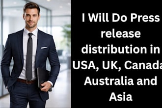 do press release distribution in USA, UK, canada, australia and asia