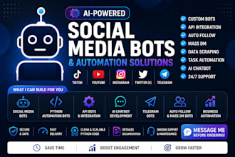 develop social media bot, youtube bot, twitter x bot, tiktok bot, instagram bot