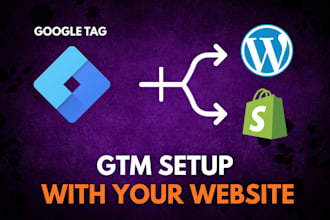 google tag manager setup with your wordpress and shopify website