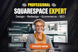 build squarespace website design or redesign with seo and ecommerce