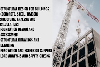 perform structural analysis, beam sizing report and load calculation