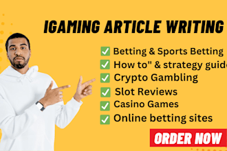 write SEO optimized igaming articles and blog posts for your website