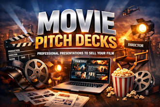 design high end cinematic movie pitch deck or lookbook that get your film funded