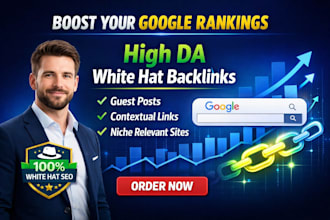 do white hat link building backlinks with high da websites