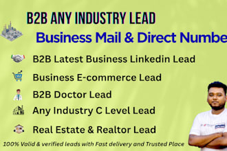 do b2b lead generation any doctor lead business ecommerce lead real estate lead