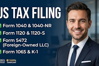 be your US cpa for tax filing form 1040 1120 1065 and 5472