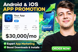 android and IOS app promotion increase app install, app promotion game marketing