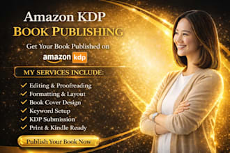 format, upload and publish your book on amazon kindle and paperback