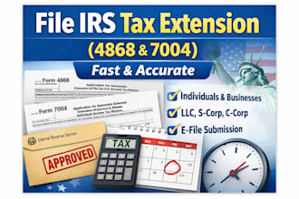 file irs tax extension form 4868 7004 for llc and individuals