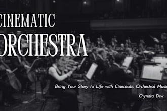 compose or rearrange epic cinematic orchestral music