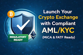 launch your crypto exchange with mica, aml kyc, and fatf travel rule compliance