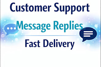replay to your customer messages prefessionally and fast