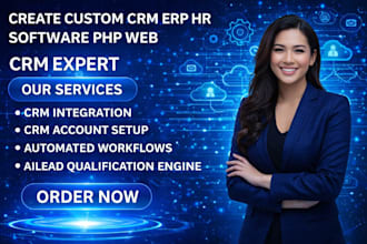create custom crm erp hr software php web application development and aut