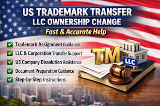 handle US trademark assignment, ownership transfer, and llc changes