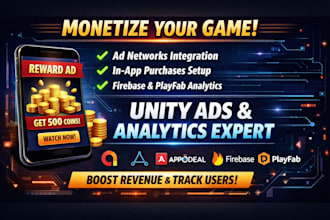 professionally integrate admob, firebase, iap in unity game