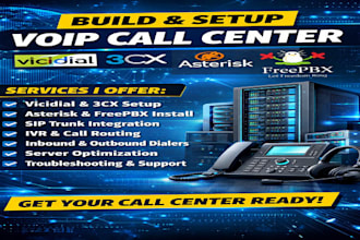 build and setup call voip center using vicidial, 3cx, asterisk and freepbx