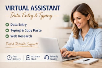 your virtual assistant for simple tasks, typing and data entry