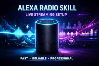 create custom alexa radio streaming skill and publish to amazon store