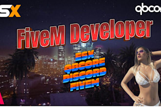 create or modify your fivem esx or qbcore server