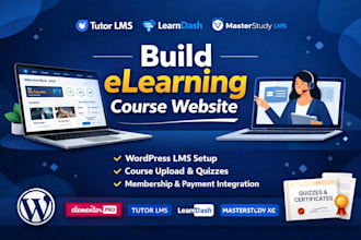 build elearning course website using tutor lms, learndash, masterstudy wordpress
