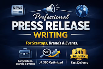 write a top quality press release for startups, brands, and events