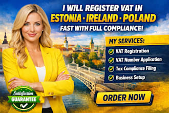 register vat in estonia ireland and poland fast with full compliance