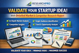 validate your startup idea with detailed market and competitor research report