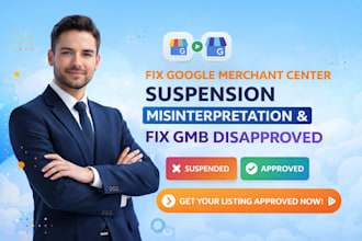 fix google merchant center suspension misinterpretation fix gmb disapproved