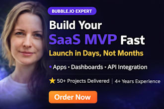 build bubble saas mvp web app for startup with API and dashboard