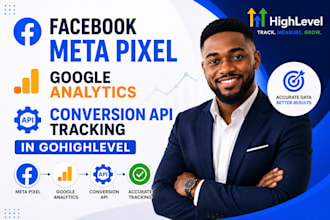 facebook meta pixel, google analytics, conversion API tracking in gohighlevel