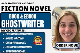 ghostwrite your fiction ebook novel writing horror novel romance ghostwriting