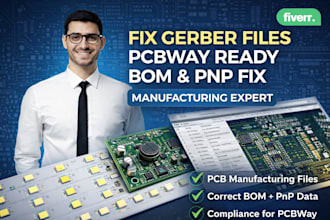fix pcbway manufacturing files, gerber, bom, fabrication and pick and place