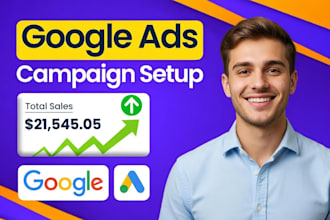 set up google ads and PPC campaigns for your business