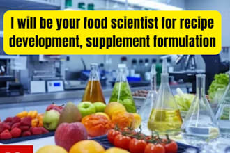 do food scientist, recipe development, supplement formulation