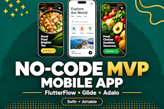 build no code mvp mobile app with flutterflow, adalo or glide