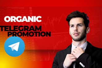 telegram promotion organic telegram subscribers to increase telegram members