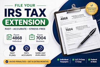 file irs tax extension form 4868, 7004 fast for individuals and businesses